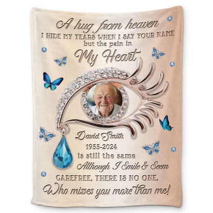 I Hide My Tears - Memorial Personalized Custom Blanket - Christmas Gift, Sympathy Gift