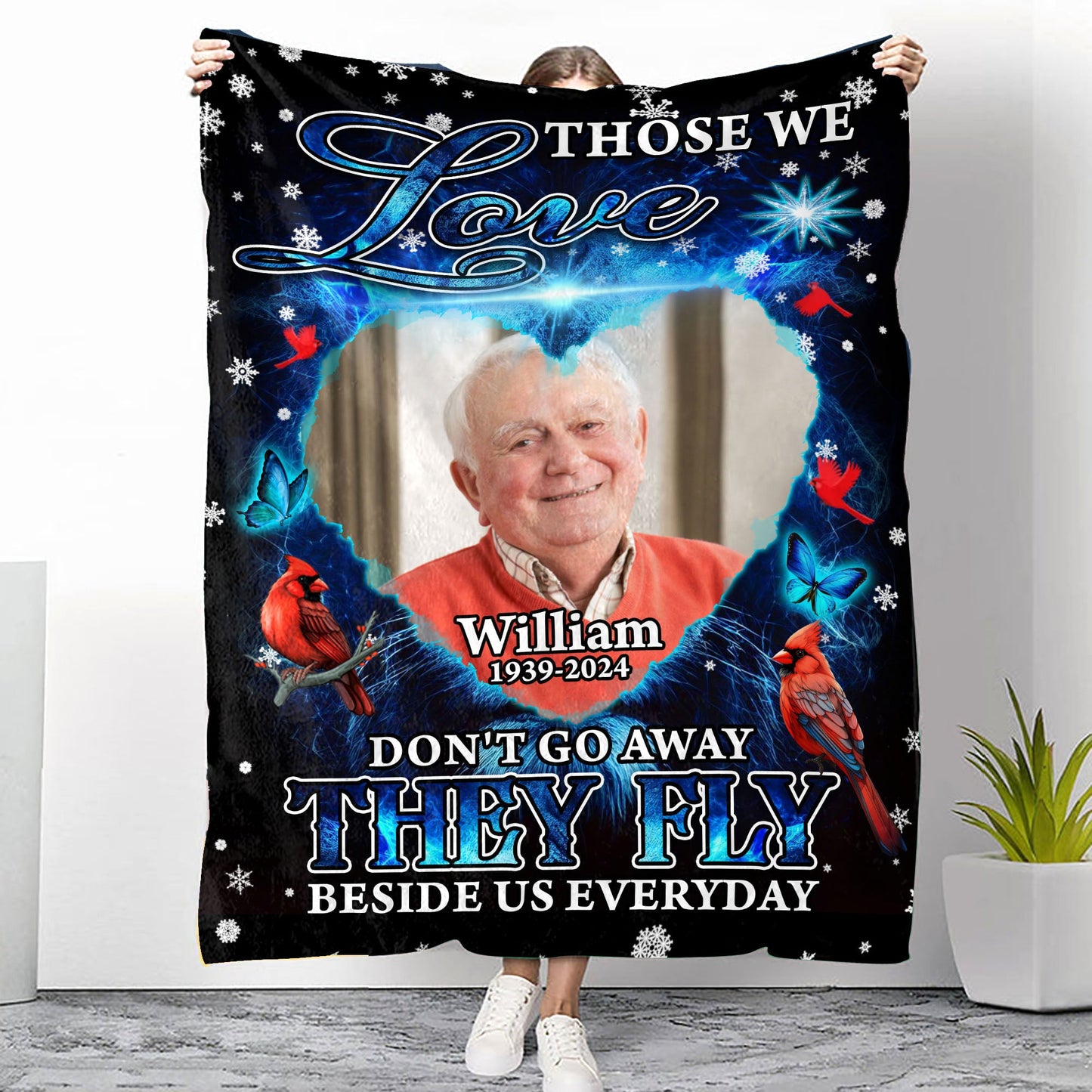 Those We Love Don't Go Away They Fly Beside Us Everyday - Memorial Personalized Custom Blanket - Christmas Gift, Sympathy Gift