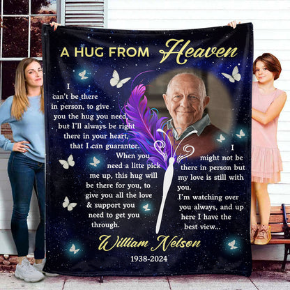 Custom Photo This Is A Hug From Heaven Personalized Memorial  - Remembrance Gift - Memorial Personalized Custom Blanket - Christmas Gift, Sympathy Gift