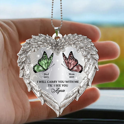 I Will Carry You With Me - Your Wings Were Ready Memorial Car Acrylic - Personalized Car Photo Ornament