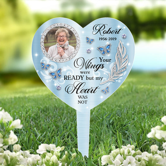 Your Wings Were Ready Giltter - Memorial Personalized Custom Acrylic Garden Stake