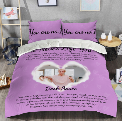 Never Left You Bedding Set - Memorial Personalized Custom Bedding Set - Christmas Gift, Sympathy Gift