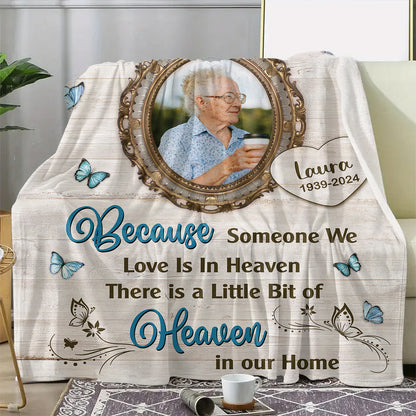 Heaven In Our Home Blanket Memorial - Remembrance Gift - Memorial Personalized Custom Blanket - Christmas Gift, Sympathy Gift