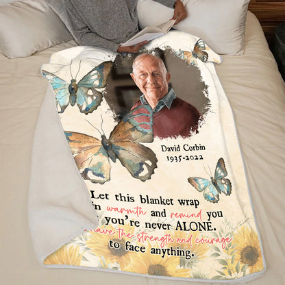 You're Never Alone Blanket Memorial - Remembrance Gift - Memorial Personalized Custom Blanket - Christmas Gift, Sympathy Gift