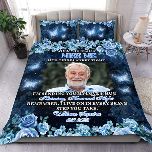 I Am Sending You My Love And Hug You Day and Night - Memorial Personalized Custom Bedding Set - Christmas Gift, Sympathy Gift