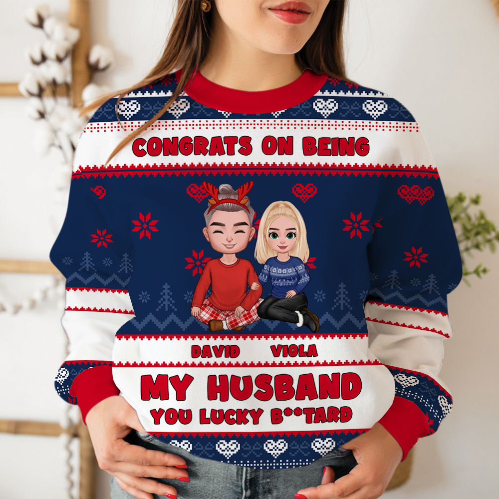 Congrats On Being My Husband  - Personalized Custom Ugly Sweatshirt - Unisex Wool Jumper - Christmas Gift For Her