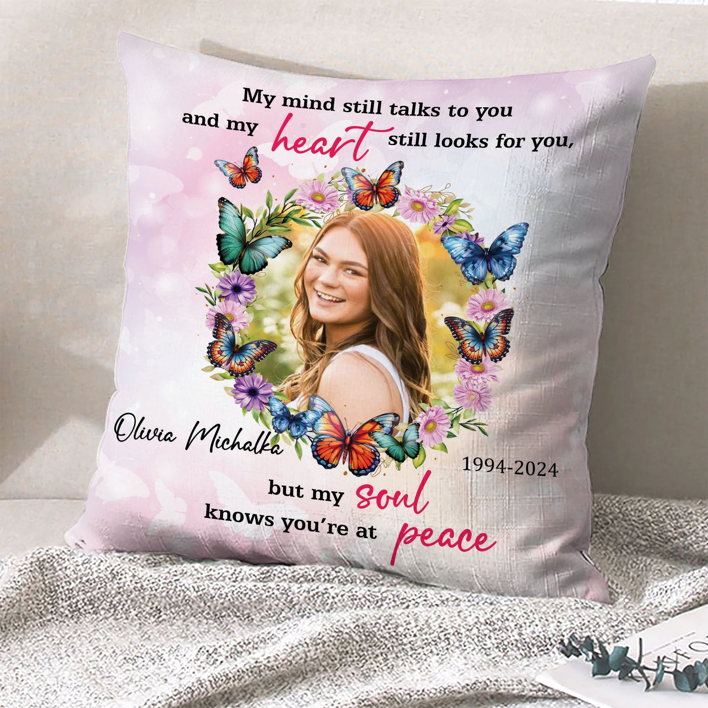 My Soul Knows You Are At Peace - Personalized Custom Throw Pillow