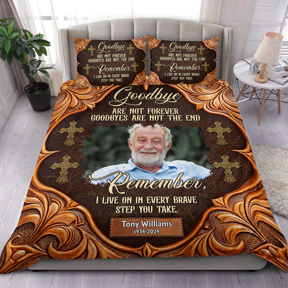 Goodbyes Are Not Forever Cross - Memorial Personalized Custom Bedding Set - Christmas Gift, Sympathy Gift