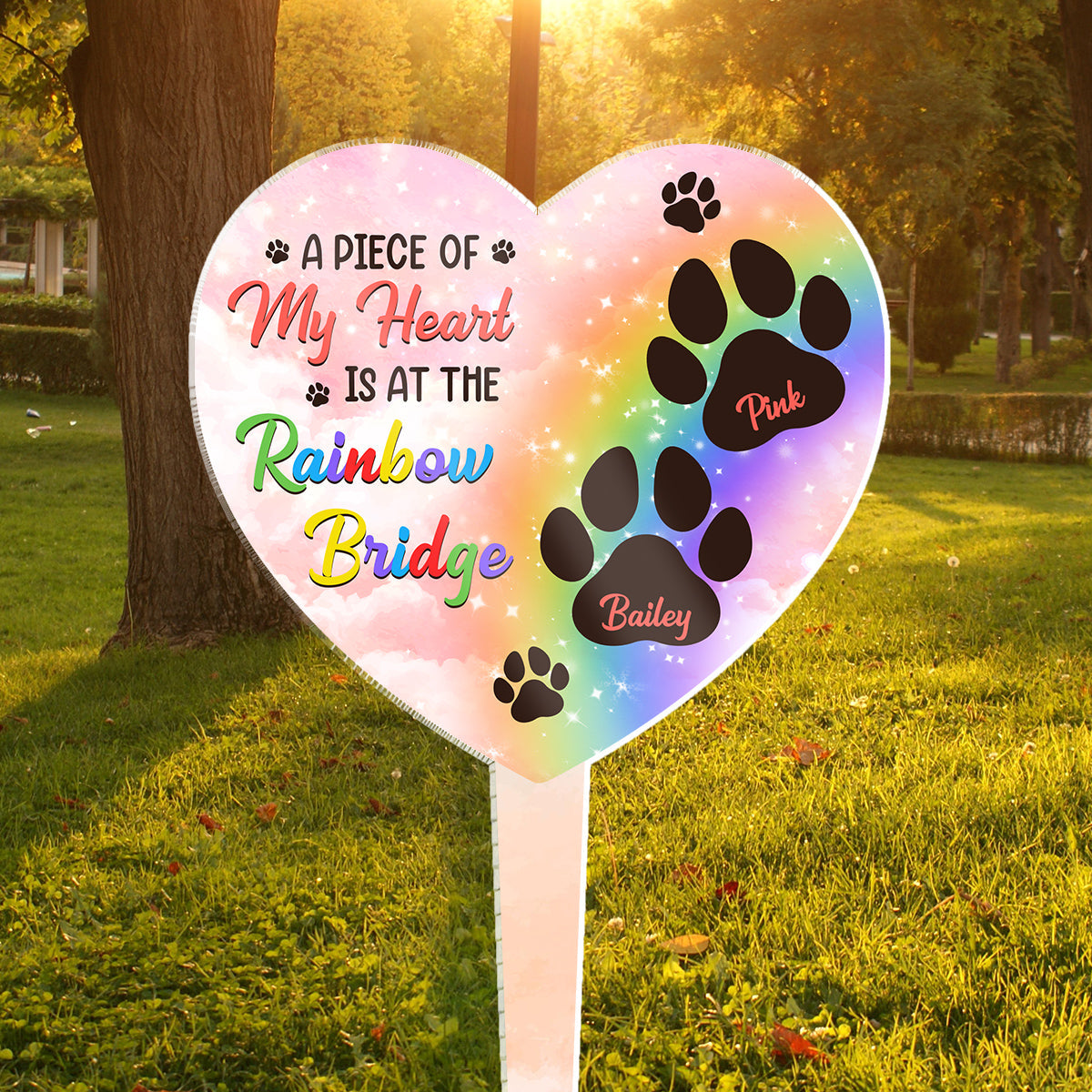 A Piece Of My Heart - Memorial Personalized Custom Acrylic Garden Stake