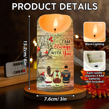 I Am Always With You Custom Photo Memorial In Loving Memories - Personalized Flameless LED Candle