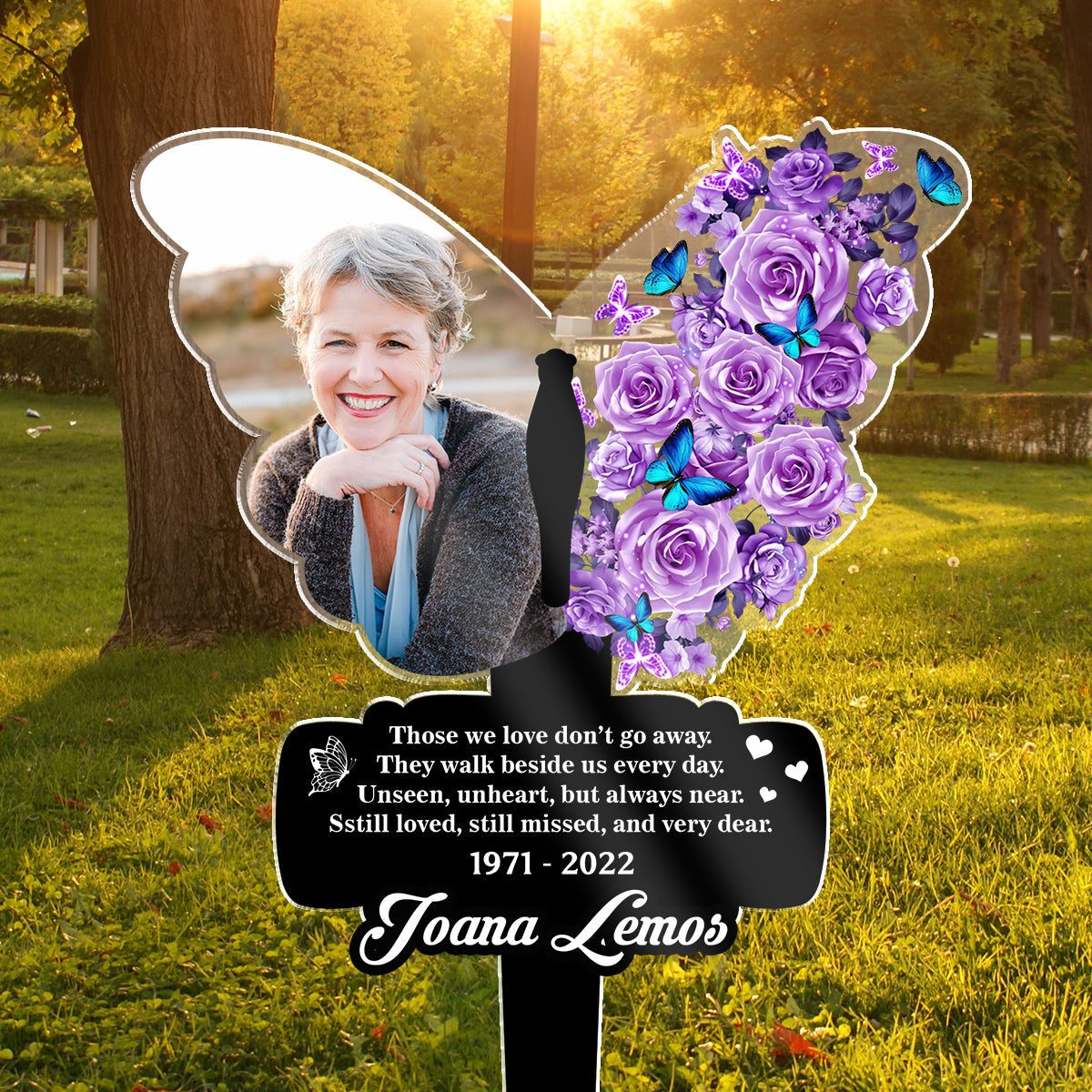 Those We Love Don't Go Away - Memorial Personalized Custom Acrylic Garden Stake - Sympathy Gift For Pet Owners, Pet Lovers