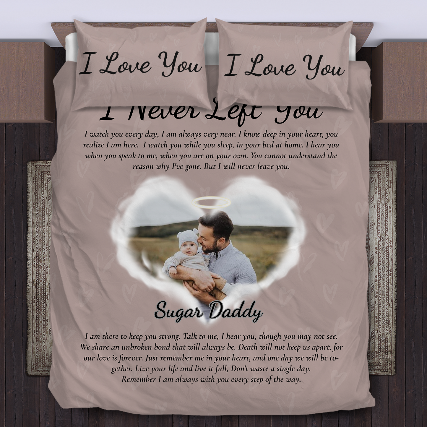 Never Left You Bedding Set - Memorial Personalized Custom Bedding Set - Christmas Gift, Sympathy Gift