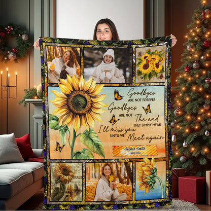 Custom Sunflower When You Miss Me Memories Blanket Memorial - Remembrance Gift - Memorial Personalized Custom Blanket - Christmas Gift, Sympathy Gift