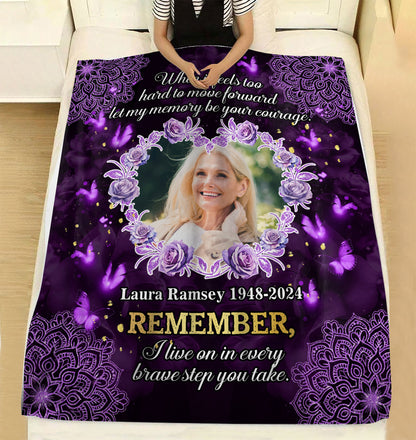 Every Brave Step You Take Blanket Memorial - Remembrance Gift - Memorial Personalized Custom Blanket - Christmas Gift, Sympathy Gift