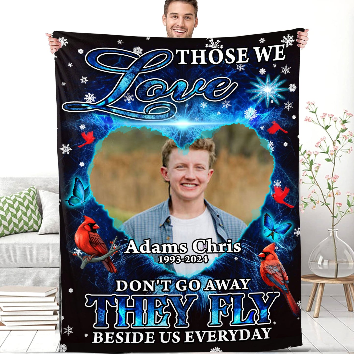 Those We Love Don't Go Away They Fly Beside Us Everyday - Memorial Personalized Custom Blanket - Christmas Gift, Sympathy Gift