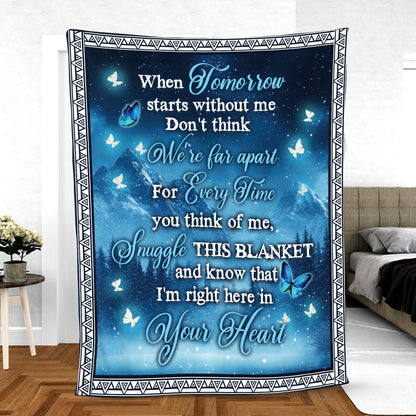 I'm Right Here In Your Heart - Personalized Memory Blanket - Remembrance Gift - Memorial Personalized Custom Blanket - Christmas Gift, Sympathy