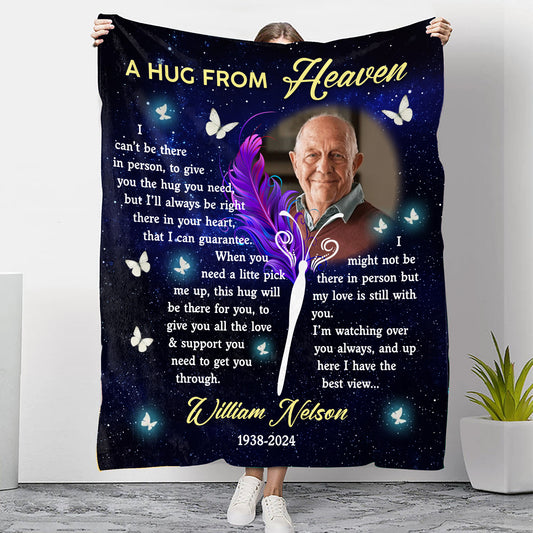 Custom Photo This Is A Hug From Heaven Personalized Memorial  - Remembrance Gift - Memorial Personalized Custom Blanket - Christmas Gift, Sympathy Gift