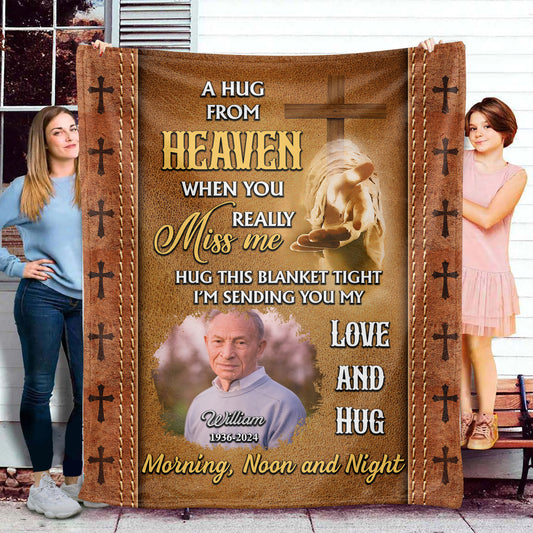 Love And Hug Christian Photo Blanket Memorial - Remembrance Gift - Memorial Personalized Custom Blanket - Christmas Gift, Sympathy Gift