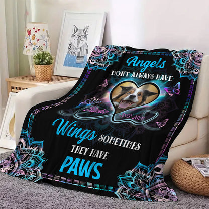 Angels Don't Always Have Wings Blanket Pet Memorial - Remembrance Gift - Memorial Personalized Custom Blanket - Christmas Gift, Sympathy Gift