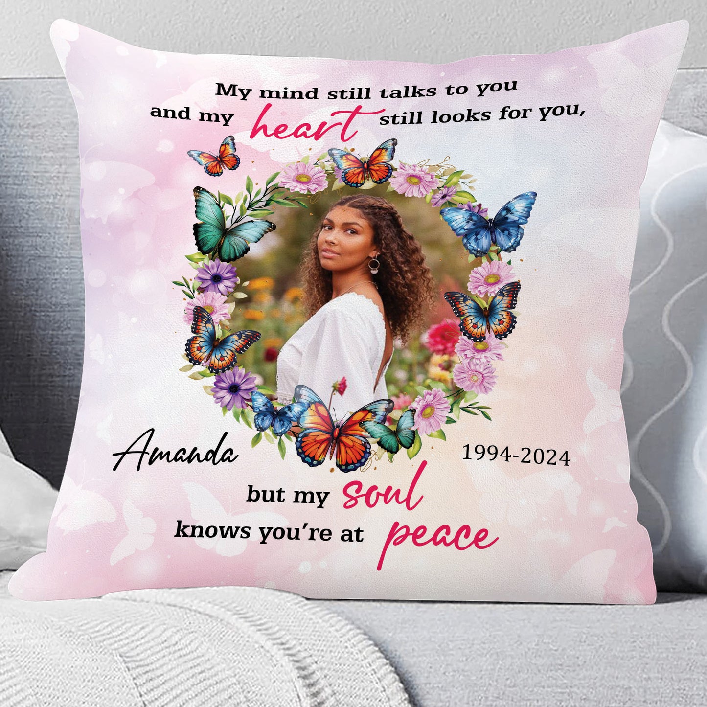 My Soul Knows You Are At Peace - Personalized Custom Throw Pillow