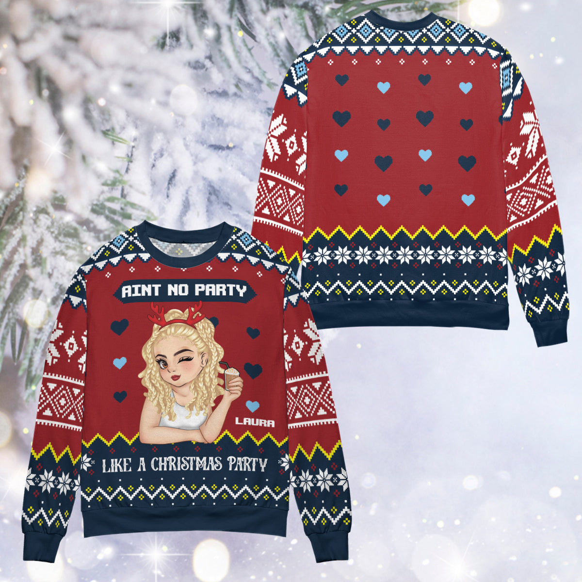 Ain't no party like a Christmas party - Personalized Custom Ugly Sweatshirt - Unisex Wool Jumper - Christmas Gift For Her