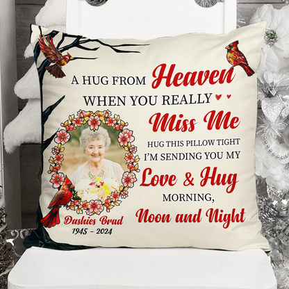 When You Miss Me I'm Sending You My Love and Hug - Personalized Custom Throw Pillow