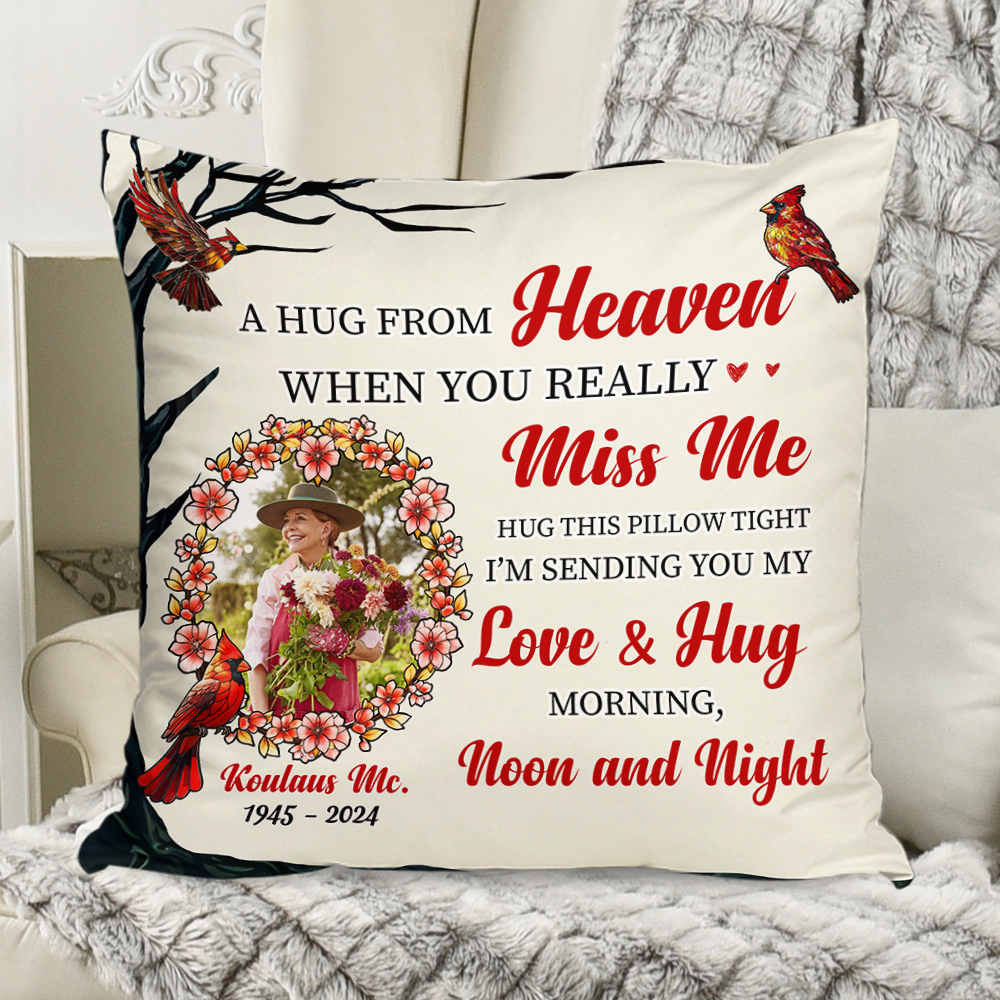 When You Miss Me I'm Sending You My Love and Hug - Personalized Custom Throw Pillow