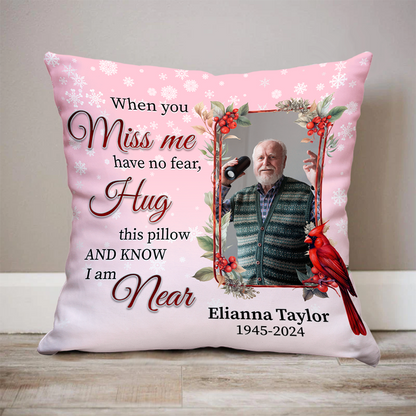 I Am Near I'm Sending You My Love and Hug - Personalized Custom Throw Pillow